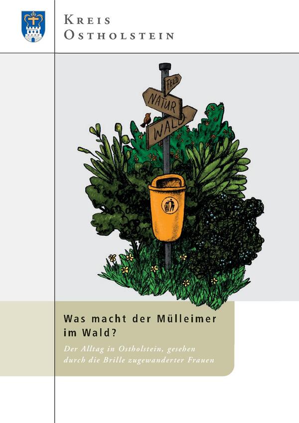 Titel Was macht der Mülleimer im Wald
