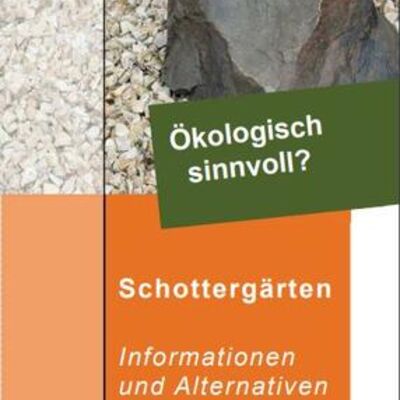 Flyer Schottergärten - Informationen und Alternativen